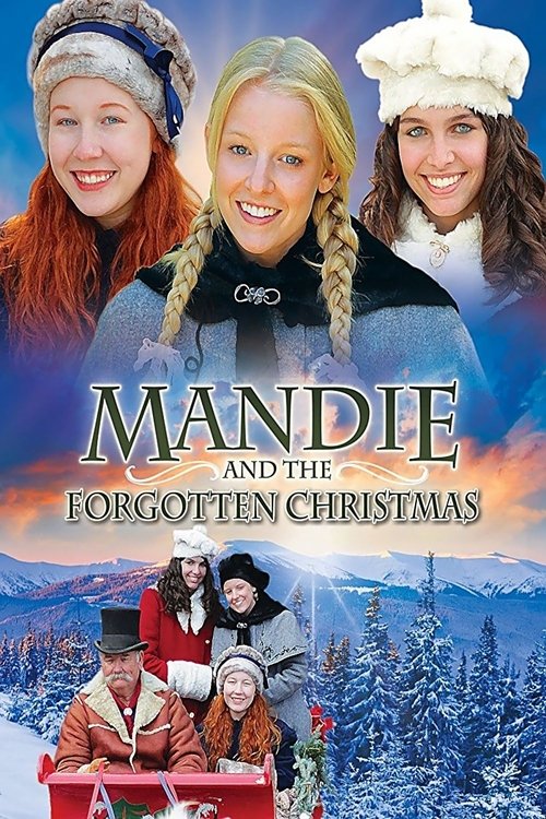 Mandie and the Forgotten Christmas 2011