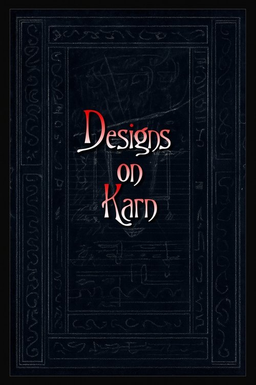 Designs on Karn Poster