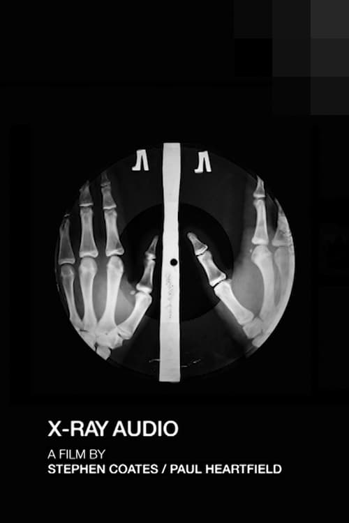 X-Ray Audio: The Documentary Movie Poster Image