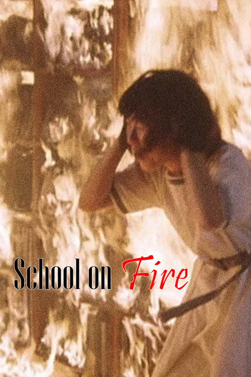 School on Fire