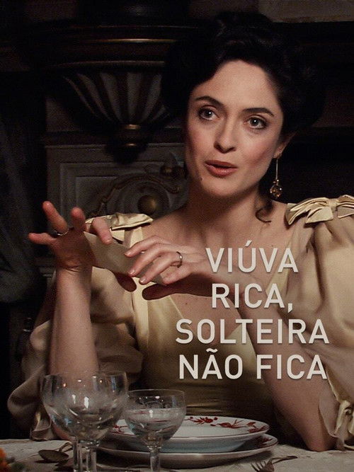 Viúva Rica Solteira Não Fica (2006)