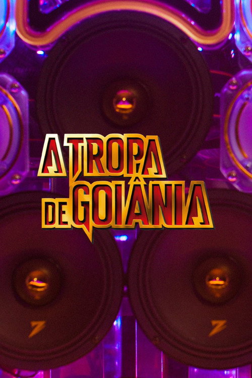 A Tropa de Goiânia!