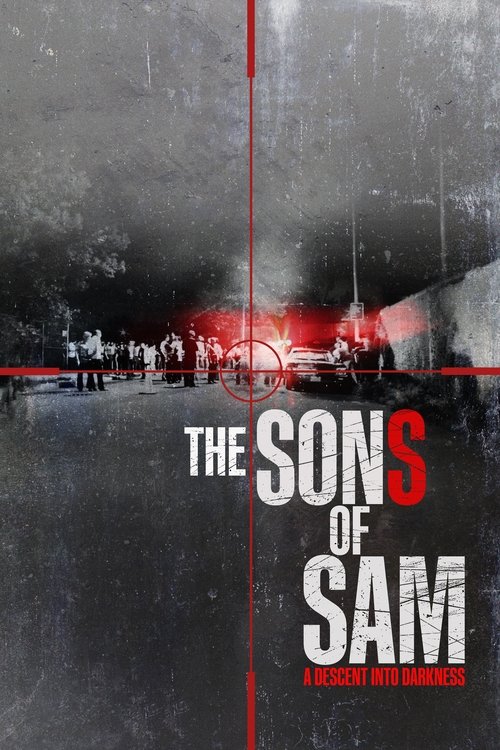 The Sons Of Sam: A Descent Into Darkness (2021)