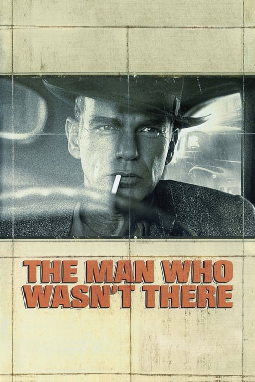 The Man Who Wasn't There Poster