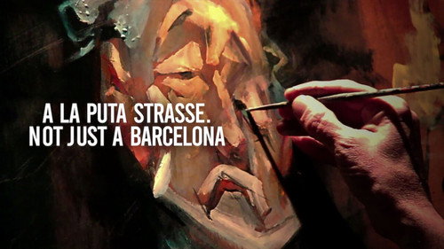 A la puta strasse. Not Just a Barcelona Backdrop Blur