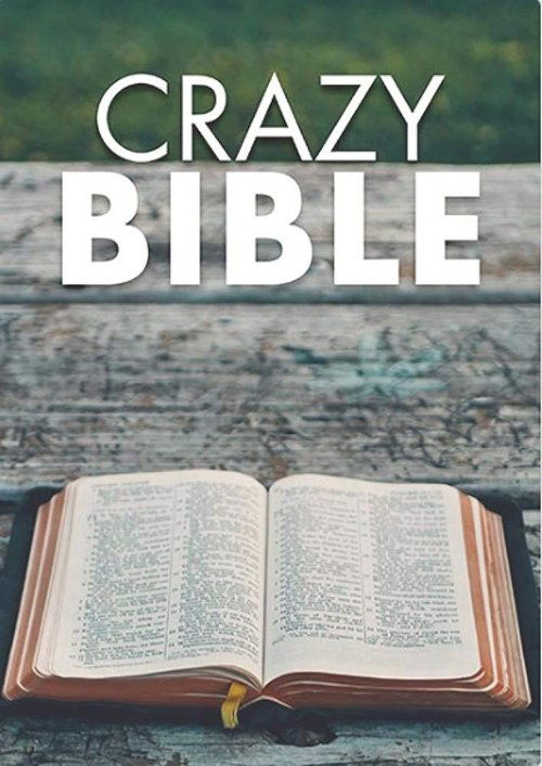 Crazy Bible 2018