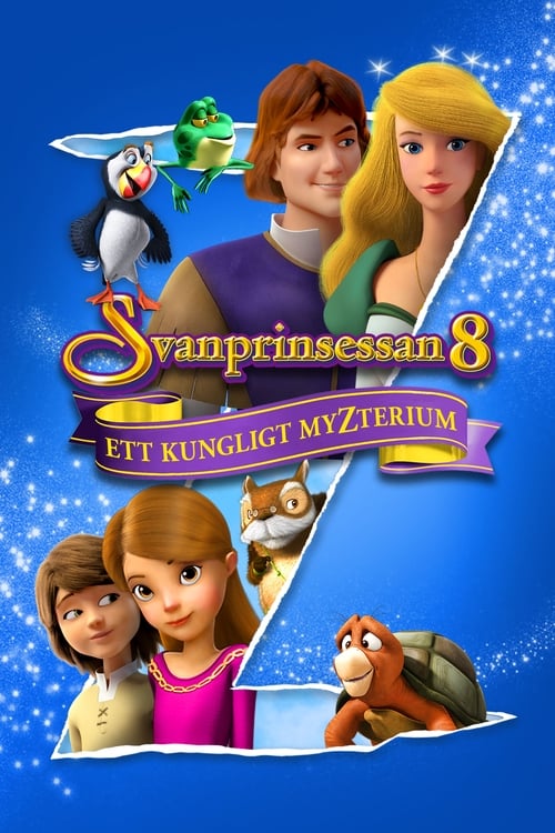 The Swan Princess: A Royal Myztery