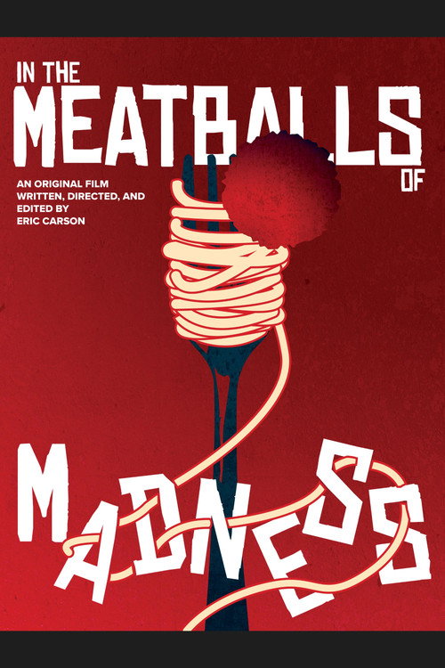 In the Meatballs of Madness poster