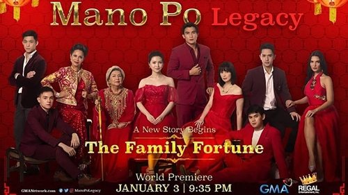 Mano Po Legacy: The Family Fortune