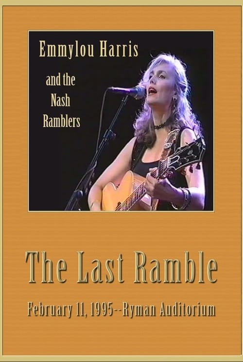 Emmylou Harris & The Nash Ramblers: The Last Ramble (1995)