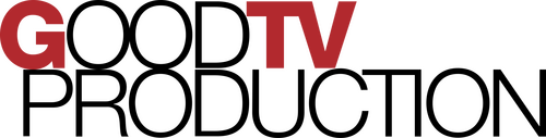 Good TV Production