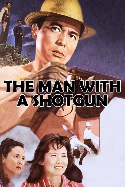 The Man with a Shotgun Movie Poster Image