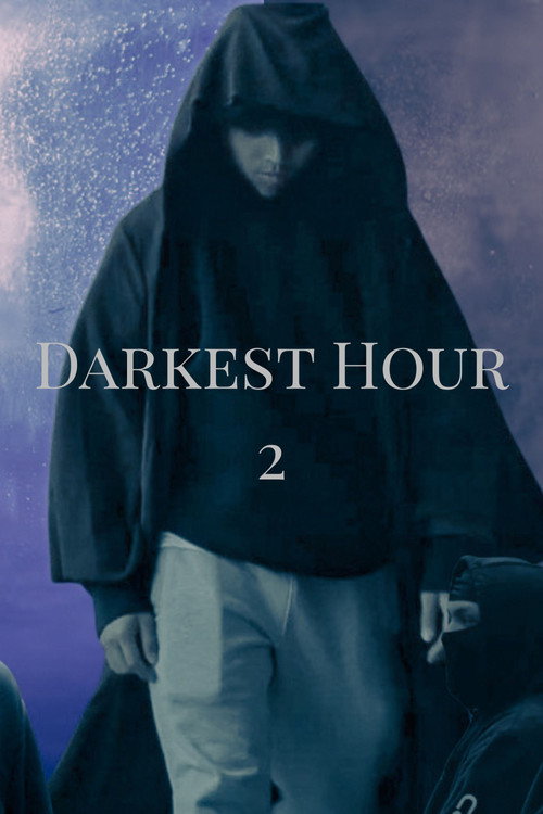 Darkest Hour 2