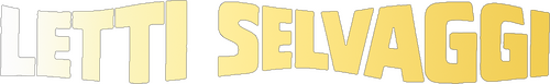 Letti selvaggi