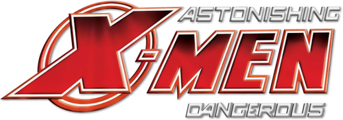 Astonishing X-Men: Dangerous