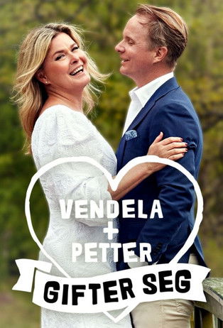 Vendela + Petter gifter seg (2022) poster
