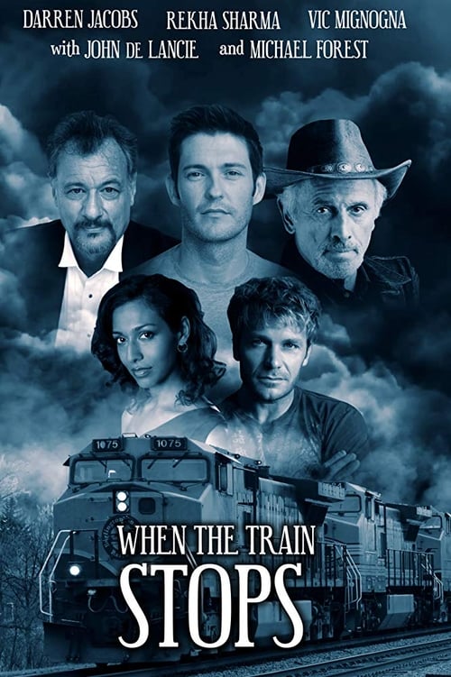 When the Train Stops (2019)