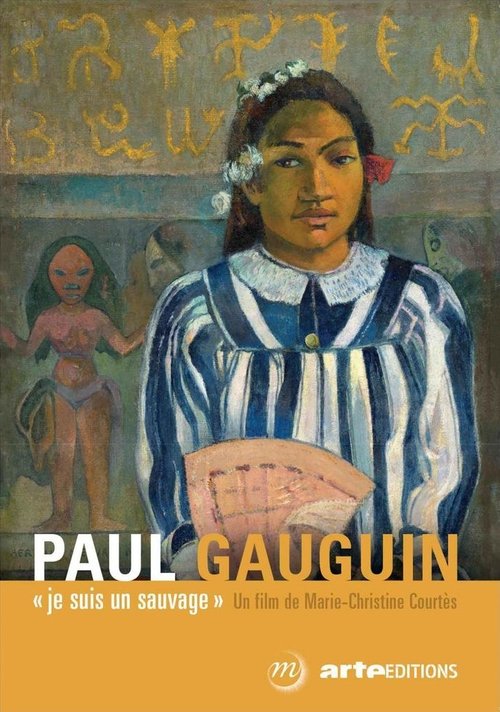 Paul Gauguin, je suis un sauvage poster