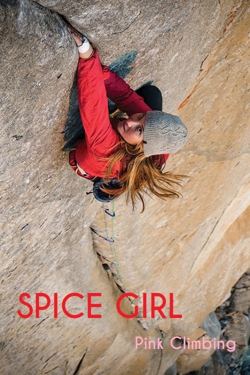 Spice Girl - Pink Climbing 2013