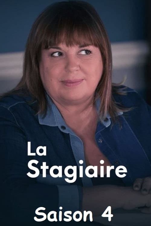 La Stagiaire - Saison 4