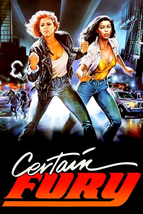 Certain Fury 1985