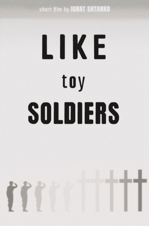 Like Toy Soldiers