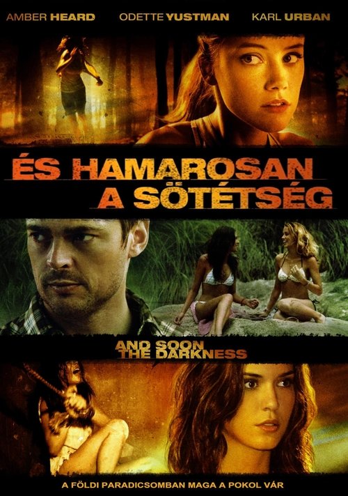 És hamarosan a sötétség movie poster player