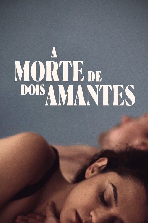 Poster do filme A Morte de Dois Amantes