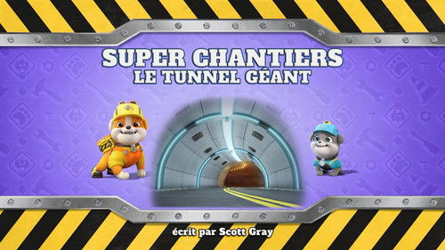 Image de l'épisode Super Chantiers : Le tunnel géant
