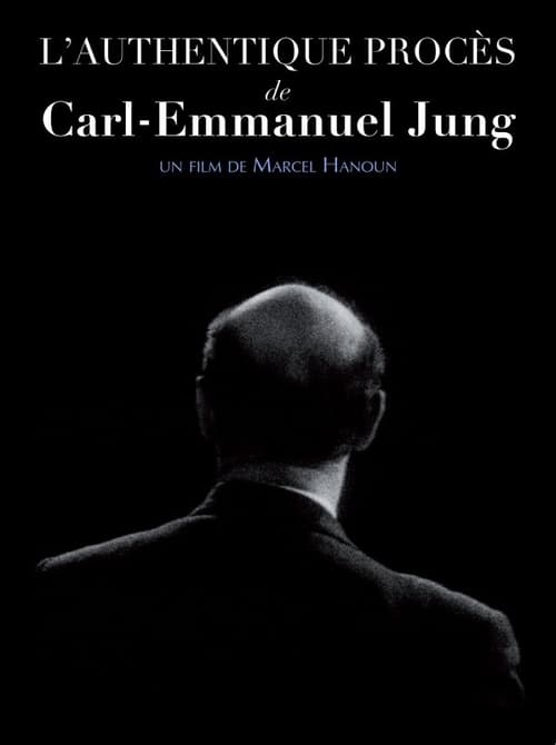 L’Authentique Procès de Carl-Emmanuel Jung 1967