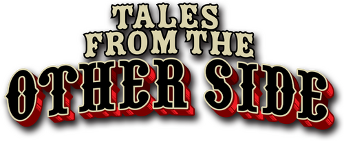 Tales from the Other Side