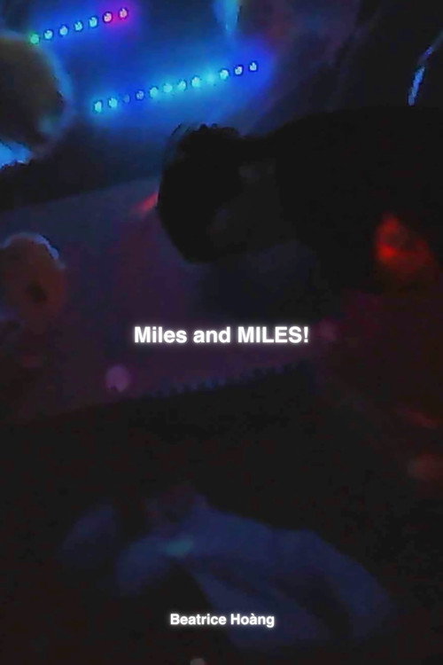 Miles and MILES!