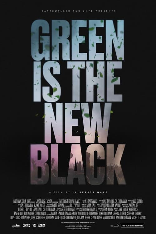 Green is the New Black poster