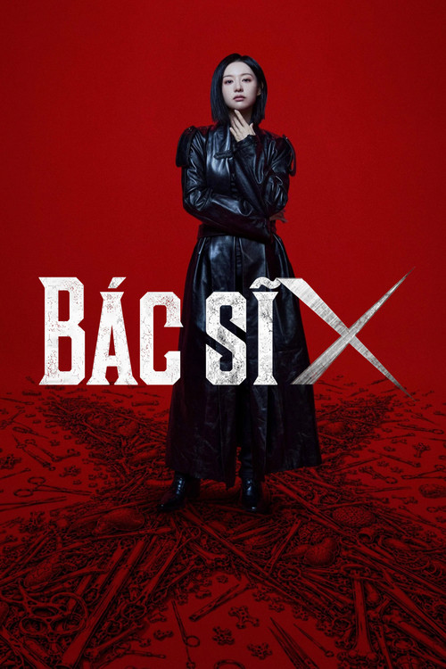 Bác sĩ X: Mafia Áo Trắng