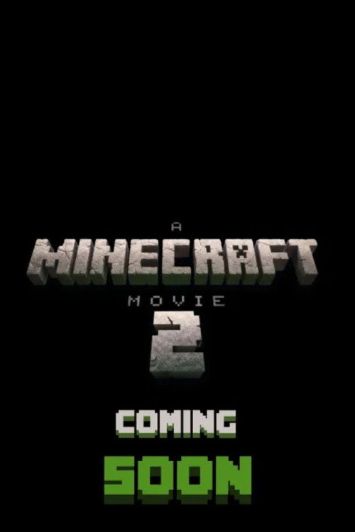 Untitled A Minecraft Movie Sequel