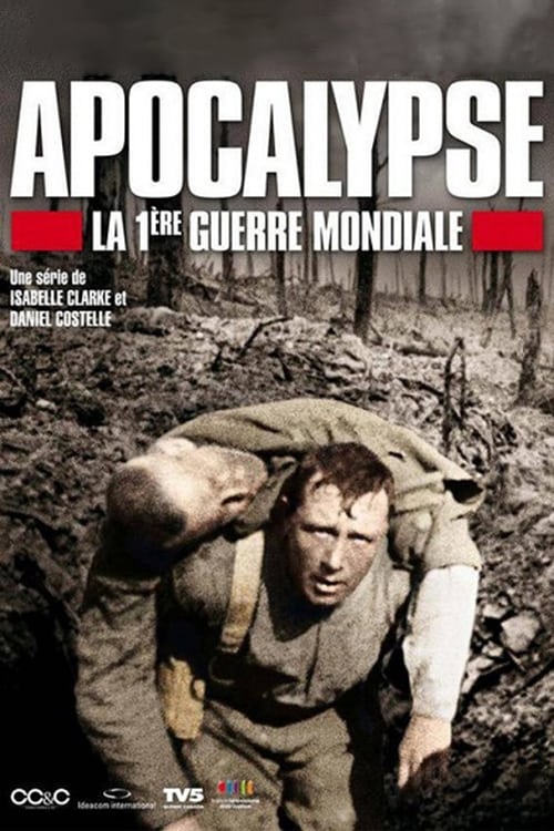 Image Apocalipsis: La Primera Guerra Mundial