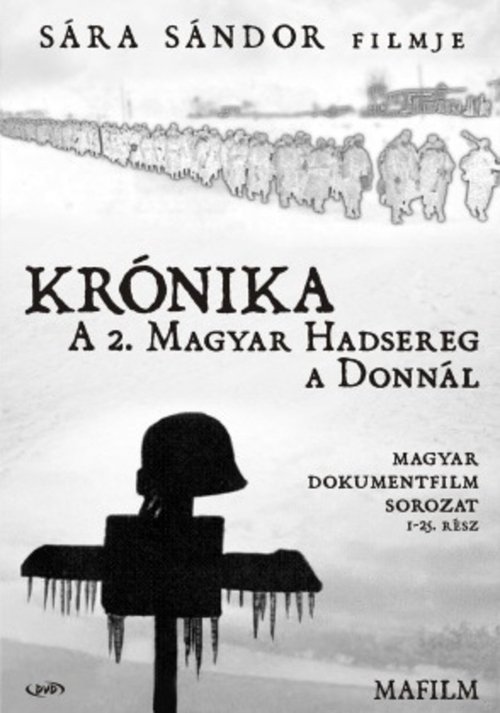 Krónika: A második magyar hadsereg a Donnál