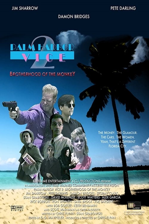 Palm Harbor Vice 2: Brotherhood of the Monkey 1993