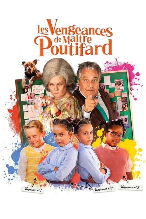 Les Vengeances de Maître Poutifard (2023)