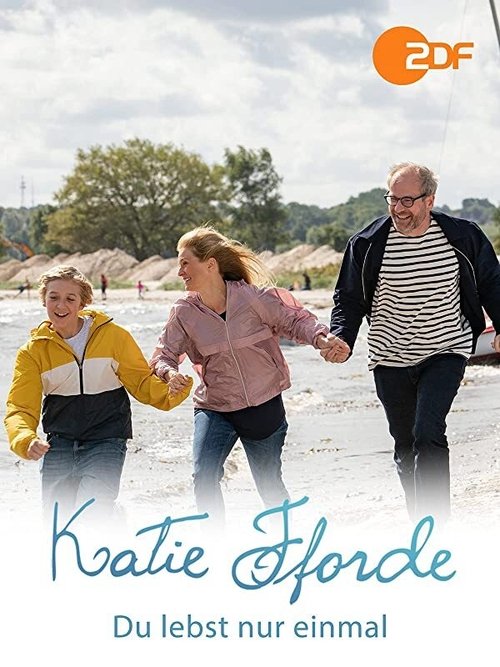 Katie Fforde - Du lebst nur einmal