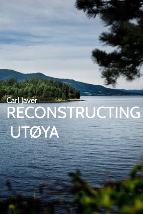 Poster Rekonstruktion Utøya 2018
