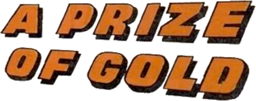 A Prize of Gold