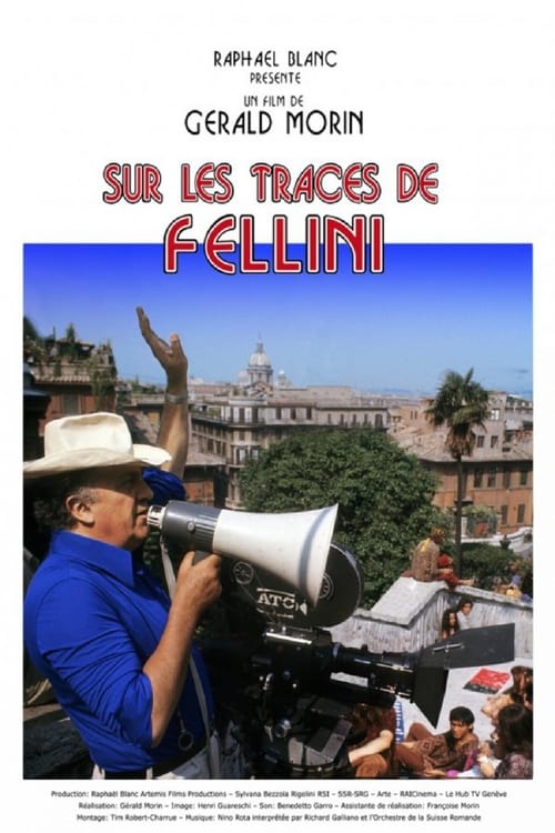 Sur les traces de Fellini 2013