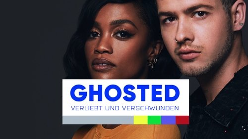 Ghosted: Love Gone Missing