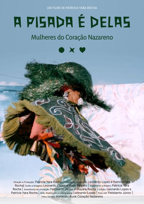 A pisada é delas - Mulheres do Coração Nazareno