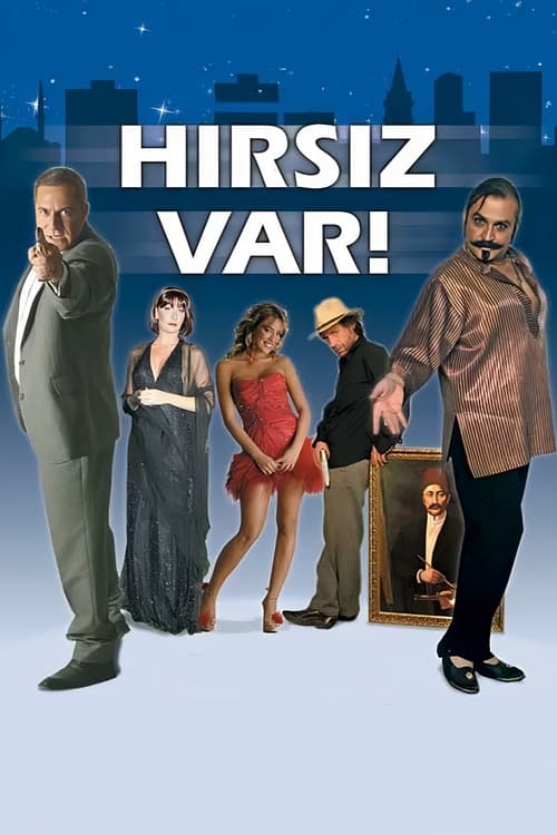 Hırsız Var! (2005) poster