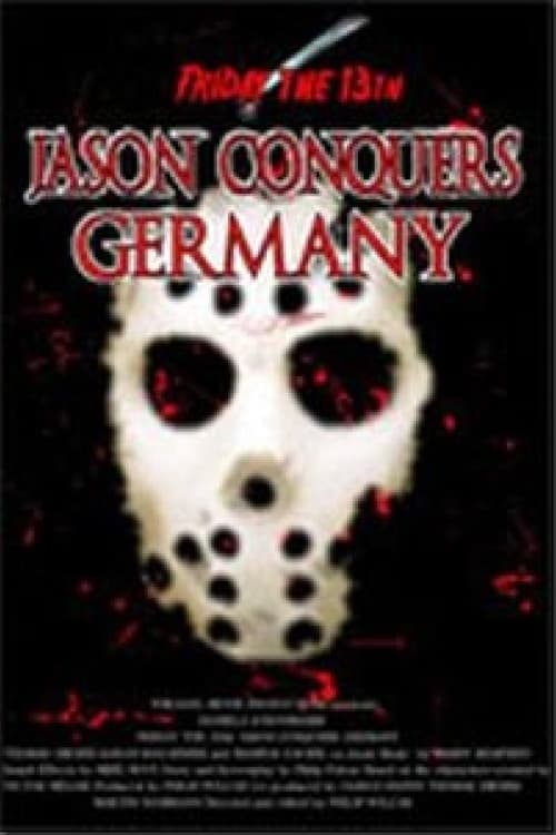 Friday the 13th: Jason Conquers Germany poster