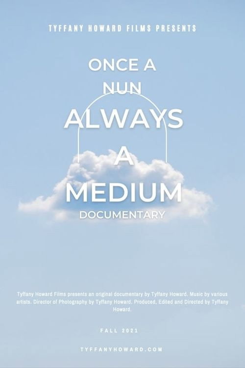 Once A Nun Always A Medium