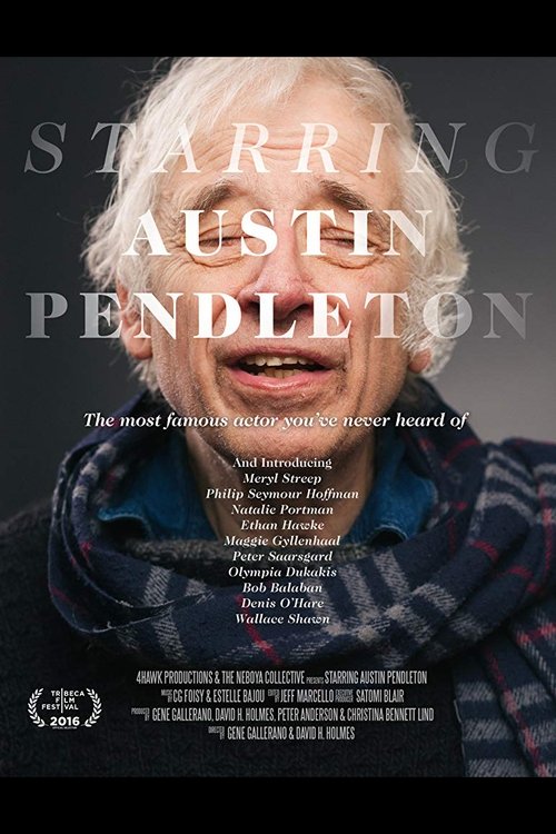 Starring Austin Pendleton 2016