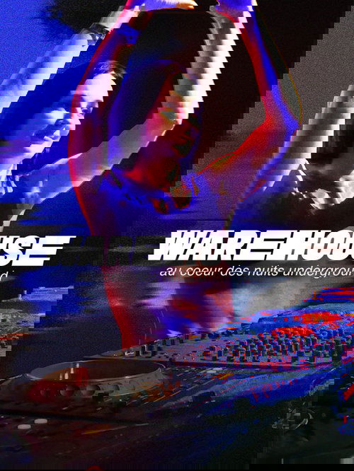 Warehouse, au cœur des nuits underground